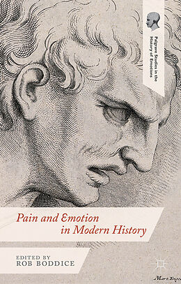 Livre Relié Pain and Emotion in Modern History de Robert Gregory Boddice