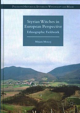 Livre Relié Styrian Witches in European Perspective de Mirjam Mencej
