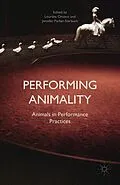 E-Book (pdf) Performing Animality von Jennifer Parker-Starbuck
