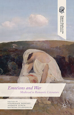 Livre Relié Emotions and War de Andrew Downes, Stephanie O''''loughlin, Kat Lynch