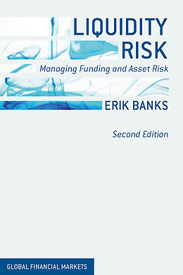 Livre Relié Liquidity Risk de E. Banks