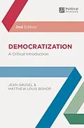 E-Book (pdf) Democratization von Jean Grugel, Matthew Louis Bishop