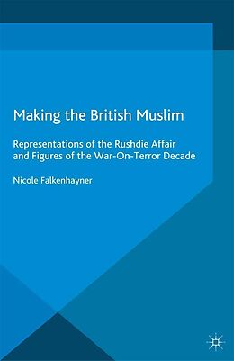 eBook (pdf) Making the British Muslim de N. Falkenhayner