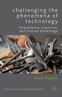 Livre Relié Challenging the Phenomena of Technology de M. Hayler