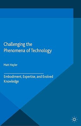 eBook (pdf) Challenging the Phenomena of Technology de M. Hayler