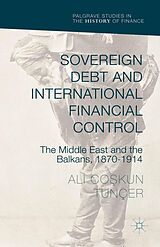 eBook (pdf) Sovereign Debt and International Financial Control de Ali Co?kun Tunçer