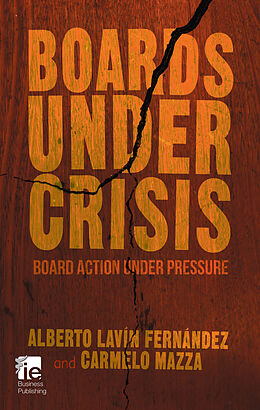 Livre Relié Boards Under Crisis de Carmelo Mazza, Alberto Lavin Fernandez