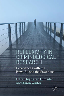 Livre Relié Reflexivity in Criminological Research de Aaron Winter