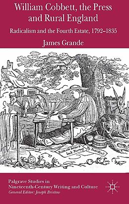 eBook (pdf) William Cobbett, the Press and Rural England de James Grande