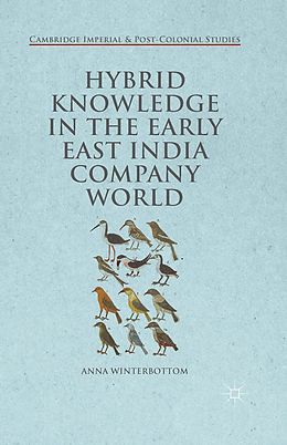 E-Book (pdf) Hybrid Knowledge in the Early East India Company World von Anna Winterbottom