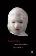 E-Book (pdf) Feeling Bodies: Embodying Psychology von John Cromby