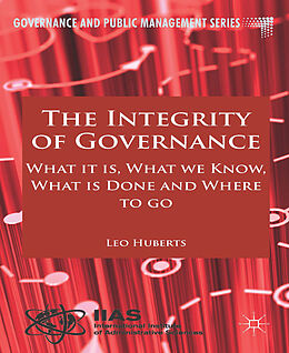 Fester Einband The Integrity of Governance von L. Huberts