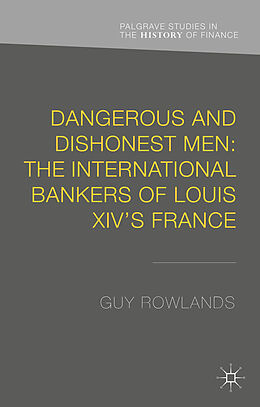 Fester Einband Dangerous and Dishonest Men von G. Rowlands