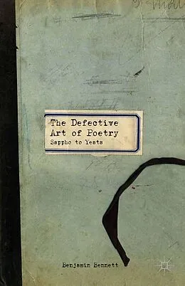 E-Book (pdf) The Defective Art of Poetry von B. Bennett