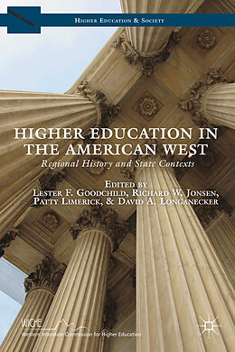 Livre Relié Higher Education in the American West de Richard W. Jonsen, Patty Limerick, David A. Longanecker