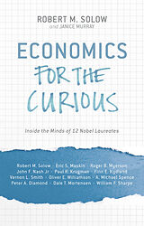 Livre Relié Economics for the Curious de Robert M. Solow