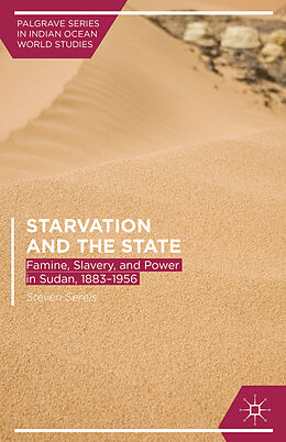 Livre Relié Starvation and the State de Steven Serels