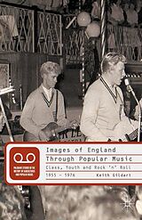 eBook (pdf) Images of England Through Popular Music de K. Gildart