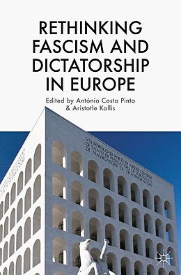 eBook (pdf) Rethinking Fascism and Dictatorship in Europe de 