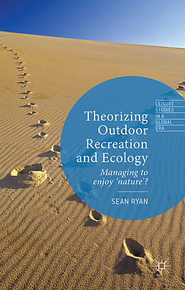 Livre Relié Theorizing Outdoor Recreation and Ecology de Sean Ryan