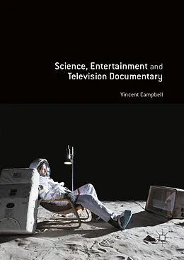 E-Book (pdf) Science, Entertainment and Television Documentary von Vincent Campbell