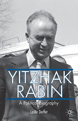 Livre Relié Yitzhak Rabin de L. Derfler