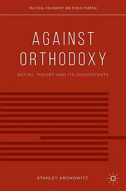 E-Book (pdf) Against Orthodoxy von S. Aronowitz