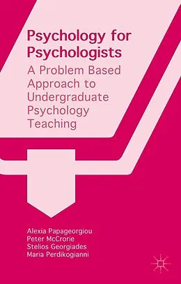 E-Book (pdf) Psychology for Psychologists von Stelios Georgiades, Alexia Papageorgiou, Maria Perdikogianni