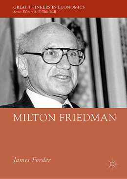 Fester Einband Milton Friedman von James Forder