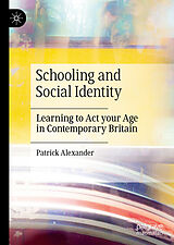 eBook (pdf) Schooling and Social Identity de Patrick Alexander