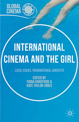 Livre Relié International Cinema and the Girl de Fiona Handyside