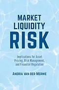 E-Book (pdf) Market Liquidity Risk von Andria van der Merwe