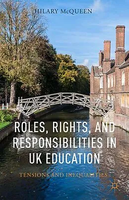 E-Book (pdf) Roles, Rights, and Responsibilities in UK Education von H. McQueen