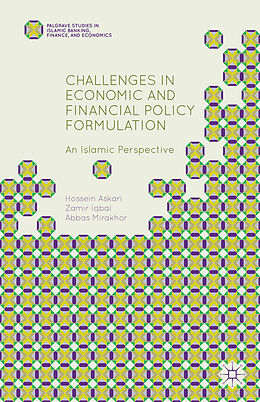 Livre Relié Challenges in Economic and Financial Policy Formulation de H. Askari, Z. Iqbal, A. Mirakhor