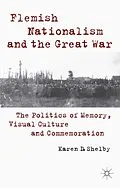 E-Book (pdf) Flemish Nationalism and the Great War von K. Shelby