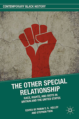 Livre Relié The Other Special Relationship de Robin D. G. Tuck, Stephen Kelley