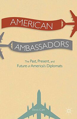 E-Book (pdf) American Ambassadors von D. Jett