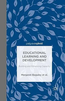E-Book (pdf) Educational Learning and Development von Margaret Baguley, Patrick Alan Danaher, Andy Davies