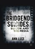 E-Book (pdf) The Bridgend Suicides von Ann Luce, Ann Luce