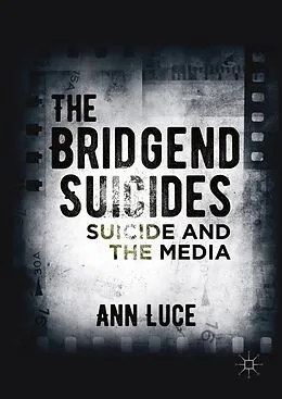 E-Book (pdf) The Bridgend Suicides von Ann Luce, Ann Luce