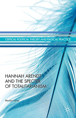 Livre Relié Hannah Arendt and the Specter of Totalitarianism de Marilyn Lafay