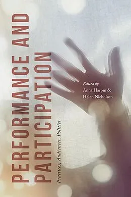 E-Book (pdf) Performance and Participation von Anna Six, Helen Nicholson