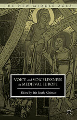 Livre Relié Voice and Voicelessness in Medieval Europe de Irit Ruth Kleiman