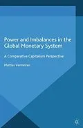 E-Book (pdf) Power and Imbalances in the Global Monetary System von M. Vermeiren