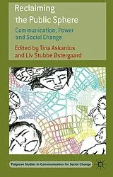 Fester Einband Reclaiming the Public Sphere von Tina Ostergaard, LIV Stubbe Askanius