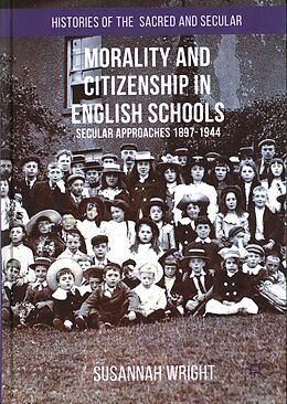 Livre Relié Morality and Citizenship in English Schools de Susannah Wright