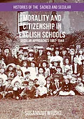 E-Book (pdf) Morality and Citizenship in English Schools von Susannah Wright