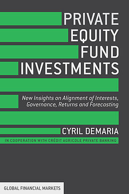 Fester Einband Private Equity Fund Investments von Cyril Demaria