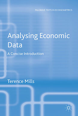Fester Einband Analysing Economic Data von T. Mills