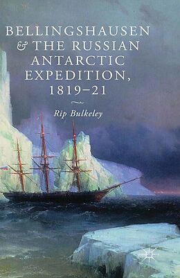 eBook (pdf) Bellingshausen and the Russian Antarctic Expedition, 1819-21 de R. Bulkeley